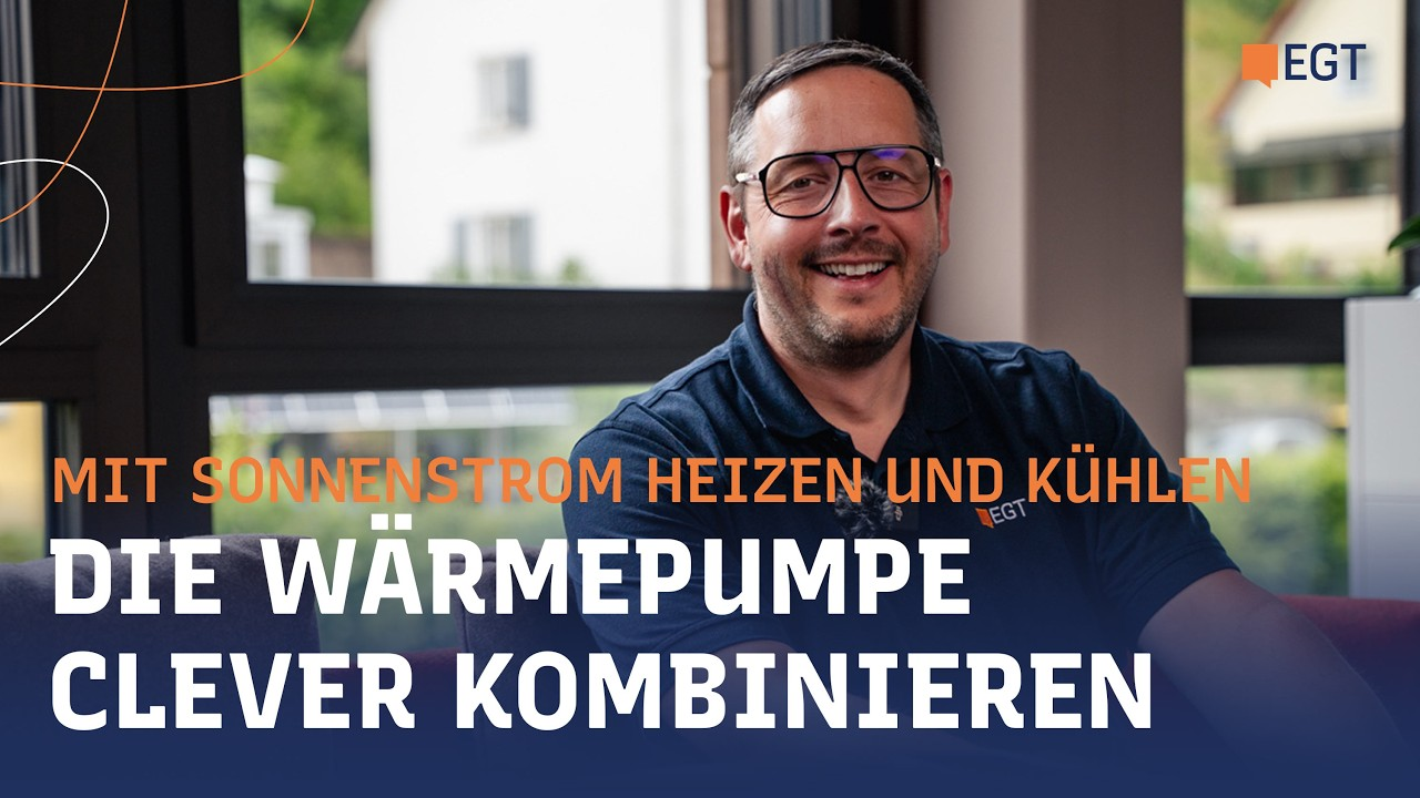 Mit Sonnenstrom heizen und kühlen – Die Wärmepumpe clever kombinieren